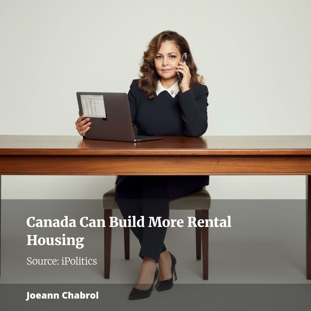 Canada has the capital to build more rental housing. We just need to unlock it